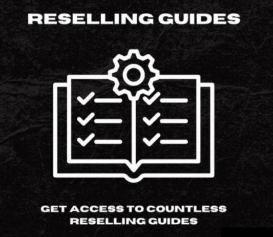 Reselling Guide